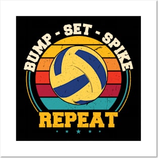 Bump Set Spike Repeat For Volleyball Players Posters and Art